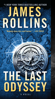 The Last Odyssey: A Sigma Force Novel By James Rollins Cover Image