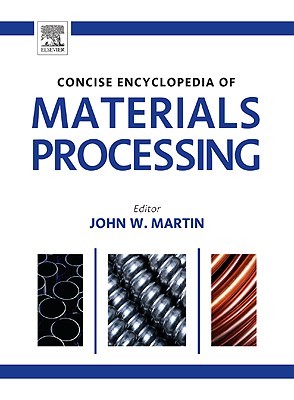 The Concise Encyclopedia of Materials Processing Cover Image
