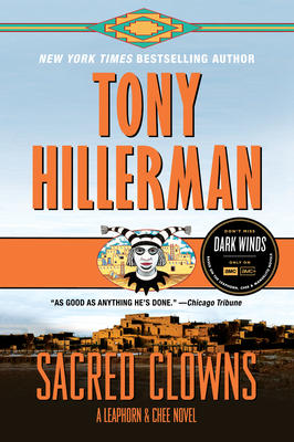 Sacred Clowns: A Leaphorn and Chee Novel By Tony Hillerman Cover Image