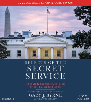 Secrets of the Secret Service: The History and Uncertain Future of the U.S. Secret Service (Pocket Inspirations)