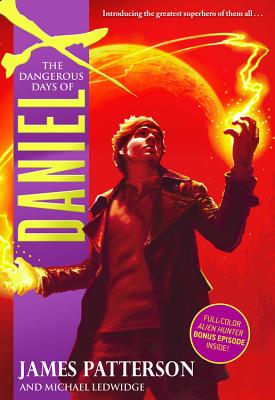 The Dangerous Days of Daniel X Cover