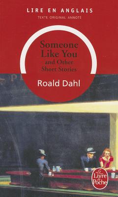 Someone Like You and Other Short Stories (Ldp LM.Unilingu)