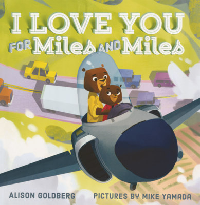 I Love You for Miles and Miles
