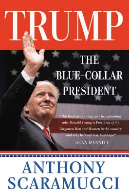 Trump, the Blue-Collar President Cover Image