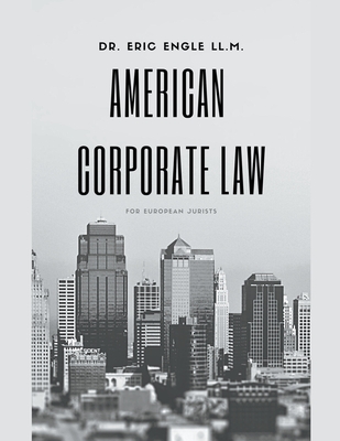 American Corporate Law For European Jurists Cover Image