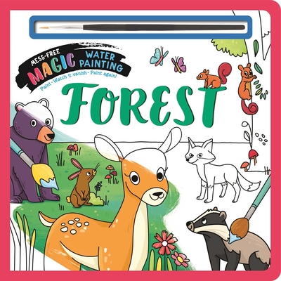Forest: Mess-free Magic Water Painting By IglooBooks Cover Image