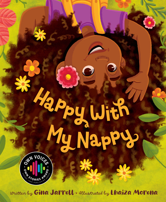 Happy with My Nappy By Gina Jarrell, Lhaiza Morena (Illustrator) Cover Image