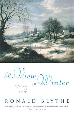 The View in Winter: Reflections on Old Age Cover Image