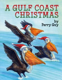 A Gulf Coast Christmas By Perry Guy Cover Image