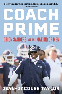 Coach Prime: Deion Sanders and the Making of Men Cover Image