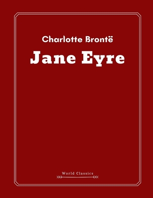 Jane Eyre by Charlotte Brontë Cover Image