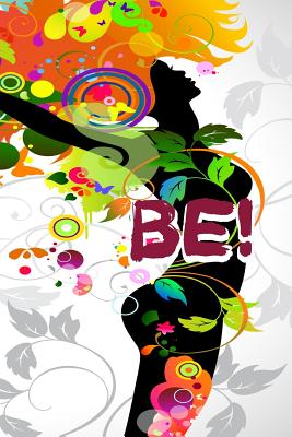 Be! By Blank Books Cover Image