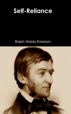 Self-Reliance By Ralph Waldo Emerson Cover Image