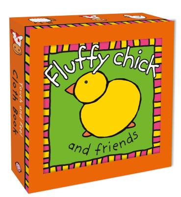 Fluffy Chick and Friends (Touch and Feel Cloth Books) By Roger Priddy Cover Image