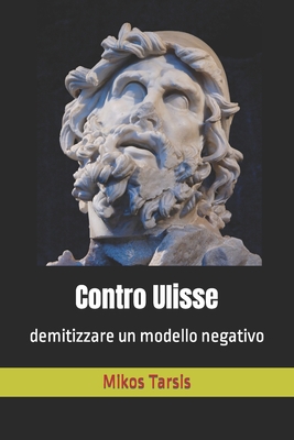 Contro Ulisse: demitizzare un modello negativo Cover Image