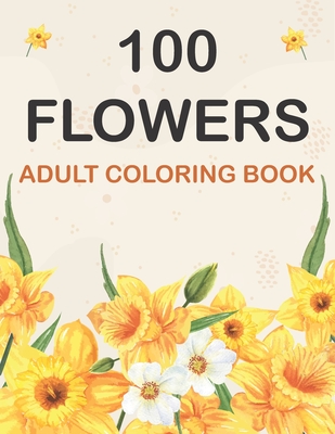 Relaxing Flowers: Coloring Book For Adults With Flower Patterns, Bouquets, Wreaths, Swirls, Decorations. [Book]