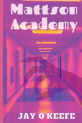 Mattson Academy Cover Image