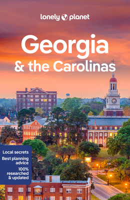 Lonely Planet Georgia & the Carolinas (Travel Guide) Cover Image