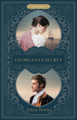 Cover for Georgana's Secret (Proper Romance Regency)