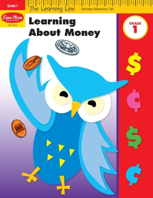 Learning Line: Learning about Money, Grade 1 Workbook By Evan-Moor Corporation Cover Image