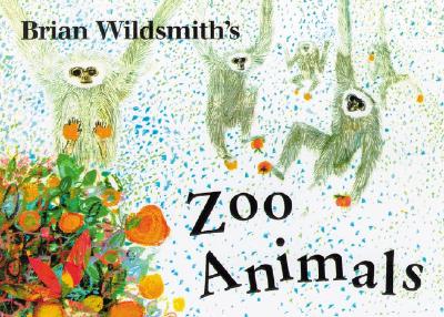 Brian Wildsmith's Zoo Animals Cover Image