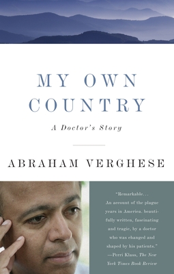 My Own Country: A Doctor's Story cover