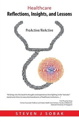 Healthcare Reflections, Insights, and Lessons: Proactive/Reactive Cover Image