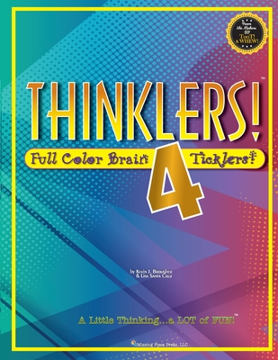 Thinklers! 4: Full-Color Brain Ticklers Cover Image