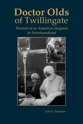 Doctor Olds of Twillingate Cover Image