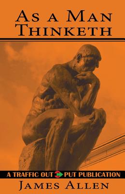 As a Man Thinketh