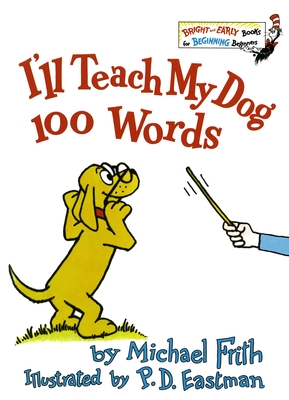 I'll Teach My Dog 100 Words (Bright & Early Books(R))