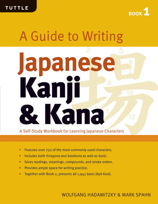 A Guide To Writing Japanese Kanji Kana Jlpt Levels N5 - 