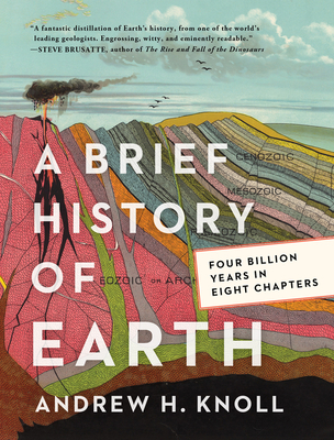 A Brief History of Earth: Four Billion Years in Eight Chapters cover
