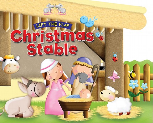 Christmas Stable (Lift the Flap (Candle Books)) Cover Image