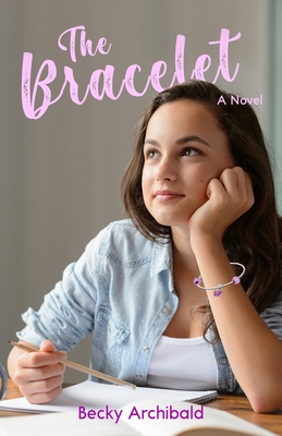 The Bracelet By Becky Archibald Cover Image
