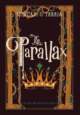 The Parallax By Morgan G. Farris, Morgan G. Farris (Illustrator) Cover Image