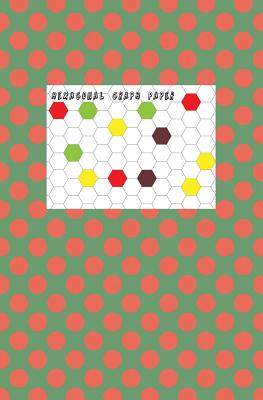 Hexagonal Graph Paper: Hexagon Paper (Small) 0.2 Inches Hexes Radius (5.25 X 8) with 100 Pages White Paper, Hexes Radius Honey Comb Paper, Or Cover Image