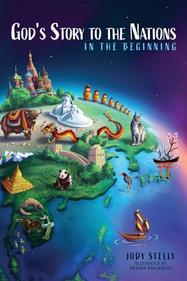 God's Story to the Nations: In the Beginning Cover Image