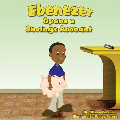 Ebenezer Opens a Savings Account Cover Image