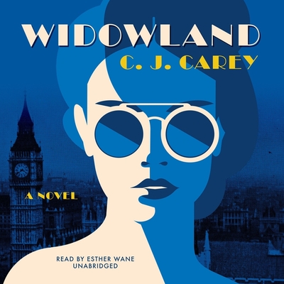Widowland By C. J. Carey, Esther Wane (Read by) Cover Image