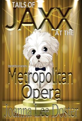 Tails Of Jaxx At The Metropolitan Opera Cover Image