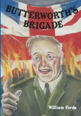 Butterworth's Brigade By William Forde Cover Image