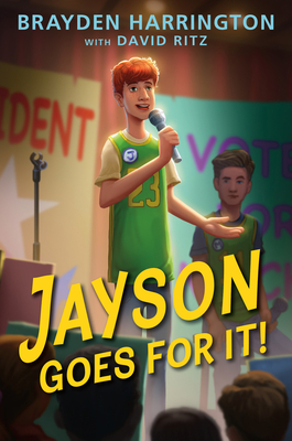 Jayson Goes for It! By Brayden Harrington, David Ritz Cover Image