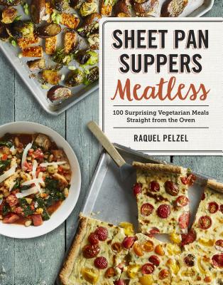 Cover for Sheet Pan Suppers Meatless