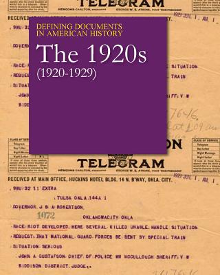 Defining Documents in American History: The 1920s (1920-1929): Print Purchase Includes Free Online Access Cover Image