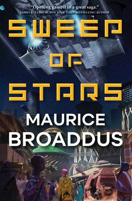 Sweep of Stars (Astra Black #1) By Maurice Broaddus Cover Image