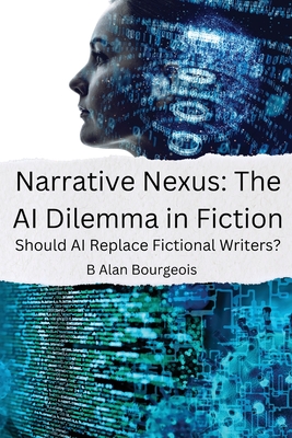 Narrative Nexus: The AI Dilemma in Fiction Cover Image