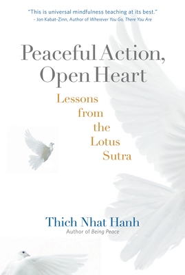 Peaceful Action, Open Heart: Lessons from the Lotus Sutra Cover Image