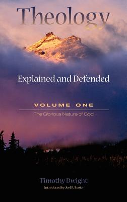 Theology: Explained and Defended - Volume One Cover Image