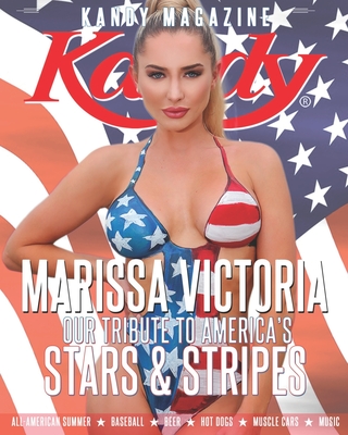 Kandy Magazine Our Tribute to America's Stars & Stripes: All-American Summer * Baseball * Beer * Hot Dogs * Muscle Cars * Music Cover Image